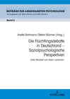 Buchcover Die Flüchtlingsdebatte in Deutschland – Sozialpsychologische Perspektiven