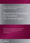 Buchcover Sprachliche Dimensionen der Fremdheit und Andersartigkeit