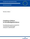 Buchcover Compliance Defence im Kartellbußgeldverfahren