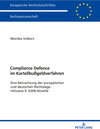 Buchcover Compliance Defence im Kartellbußgeldverfahren