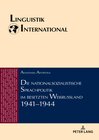 Buchcover Die nationalsozialistische Sprachpolitik im besetzten Weißrussland 1941–1944