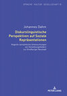 Buchcover Diskurslinguistische Perspektiven auf Soziale Repräsentationen