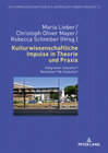 Buchcover Kulturwissenschaftliche Impulse in Theorie und Praxis