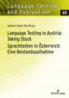 Buchcover Language Testing in Austria: Taking Stock / Sprachtesten in Österreich: Eine Bestandsaufnahme