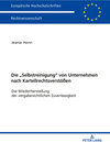 Buchcover Die «Selbstreinigung» von Unternehmen nach Kartellrechtsverstößen