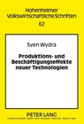 Buchcover Produktions- und Beschäftigungseffekte neuer Technologien