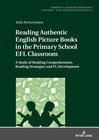 Buchcover Reading Authentic English Picture Books in the Primary School EFL Classroom