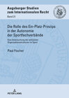 Buchcover Die Rolle des Ein-Platz-Prinzips in der Autonomie der Sportfachverbände