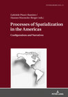 Buchcover Processes of Spatialization in the Americas