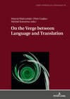 Buchcover On the Verge Between Language and Translation