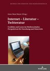Buchcover Internet – Literatur – Twitteratur