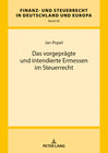 Buchcover Das vorgeprägte und intendierte Ermessen im Steuerrecht