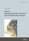 Buchcover Autoren südosteuropäischer Herkunft im transkulturellen Kontext