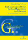 Buchcover Zur Bedeutung von Heimat für ältere Migrantinnen und Migranten