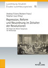 Buchcover Repression, Reform und Neuordnung im Zeitalter der Revolutionen