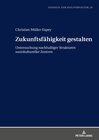 Buchcover Zukunftsfähigkeit gestalten