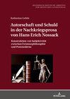 Buchcover Autorschaft und Schuld in der Nachkriegsprosa von Hans Erich Nossack