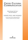 Buchcover Honor, Face, and Violence