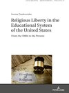 Buchcover Religious Liberty in the Educational System of the United States