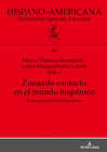 Buchcover Zonas de contacto en el mundo hispánico