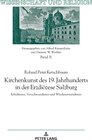 Buchcover Kirchenkunst des 19. Jahrhunderts in der Erzdiözese Salzburg