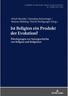 Buchcover Ist Religion ein Produkt der Evolution?