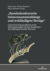 Buchcover Rumäniendeutsche Seinszusammenhänge und weitläufigere Bezüge