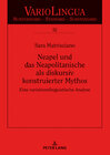 Buchcover Neapel und das Neapolitanische als diskursiv konstruierter Mythos