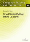 Buchcover Virtual Standard Setting: Setting Cut Scores