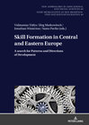 Buchcover Skill Formation in Central and Eastern Europe