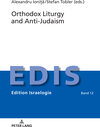 Buchcover Orthodox Liturgy and Anti-Judaism