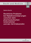 Buchcover Rechtliche Probleme bei Rabattvereinbarungen zwischen dem pharmazeutischen Unternehmer und den Vertriebsstufen
