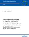 Buchcover Europäische Vertragsfreiheit im deutschen Arbeitsrecht