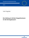 Buchcover Die Haftung im Fall der Doppelinsolvenz im AG-Vertragskonzern