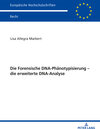 Buchcover Die Forensische DNA-Phänotypisierung – die erweiterte DNA-Analyse