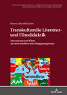 Buchcover Transkulturelle Literatur- und Filmdidaktik