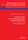 Buchcover Entwicklungen im Energieregulierungs- und Wirtschaftsrecht