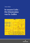 Buchcover In neuem Licht – Der Klosterplan von St. Gallen