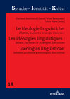 Buchcover Les idéologies linguistiques : débats, purismes et stratégies discursives