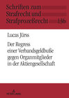 Buchcover Der Verbandssanktionsregress gegen Organmitglieder in der Aktiengesellschaft