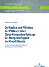 Buchcover Die Rechte und Pflichten der Parteien eines Cloud-Computing-Vertrags bei Mangelhaftigkeit der Cloud-Dienste