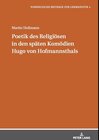 Buchcover Poetik des Religiösen in den späten Komödien Hugo von Hofmannsthals