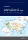 Buchcover Geopolitics of Central and Eastern Europe in the 21st Century