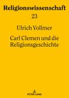Buchcover Carl Clemen und die Religionsgeschichte