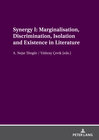 Buchcover Synergy I: Marginalisation, Discrimination, Isolation and Existence in Literature