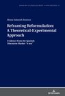 Buchcover Reframing Reformulation: A Theoretical-Experimental Approach