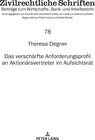 Buchcover Das verschärfte Anforderungsprofil an Aktionärsvertreter im Aufsichtsrat