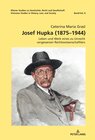 Buchcover Josef Hupka (1875–1944)