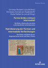 Buchcover Forme ibride e intrecci intermediali / Hybridisierung der Formen und intermediale Verflechtungen