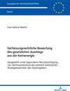 Buchcover Verfassungsrechtliche Bewertung des gesetzlichen Ausstiegs aus der Kernenergie